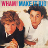 Wham! - Make It Big (LP, Album) - Very Good (VG) / Very Good Plus (VG+)