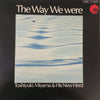 Toshiyuki Miyama & The New Herd - The Way We Were (Vinyl, LP, Album, Stereo) Very Good Plus (VG+) / Very Good (VG)