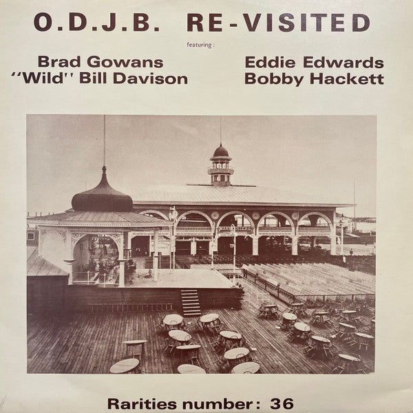 Master Release: O.D.J.B. Re-visited by Original Dixieland Jazz Band