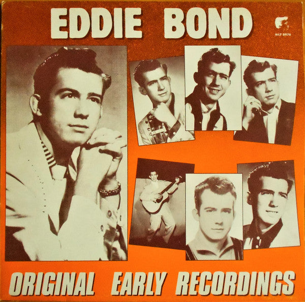 Master Release: Original Early Recordings by Eddie Bond