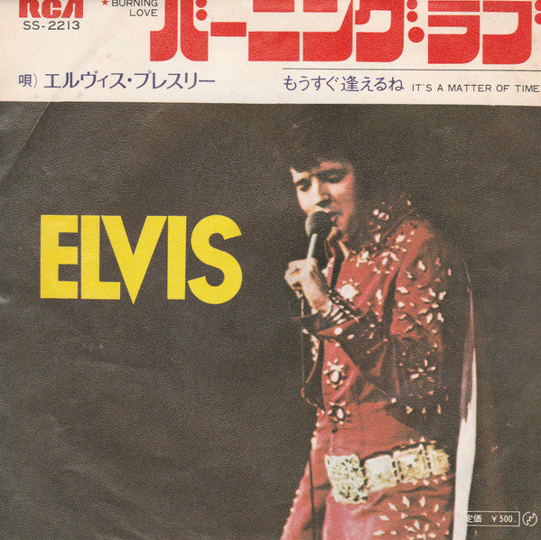 Release: Burning Love / It's A Matter Of Time-Vinyl-Japan-1972-SS-2213-16177764