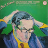 Bill Evans - California Here I Come (The Village Vanguard Sessions 1967) (2xVinyl, LP, Album) Very Good (VG) / Very Good Plus (VG+)
