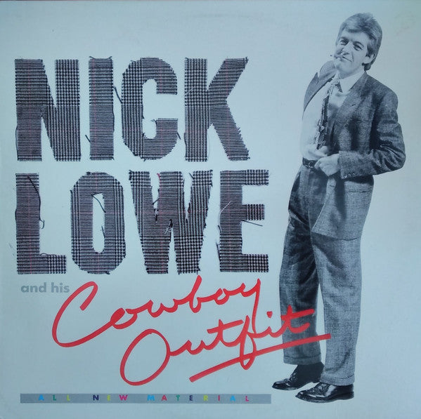 Master Release: Nick Lowe And His Cowboy Outfit by Nick Lowe And His Cowboy Outfit