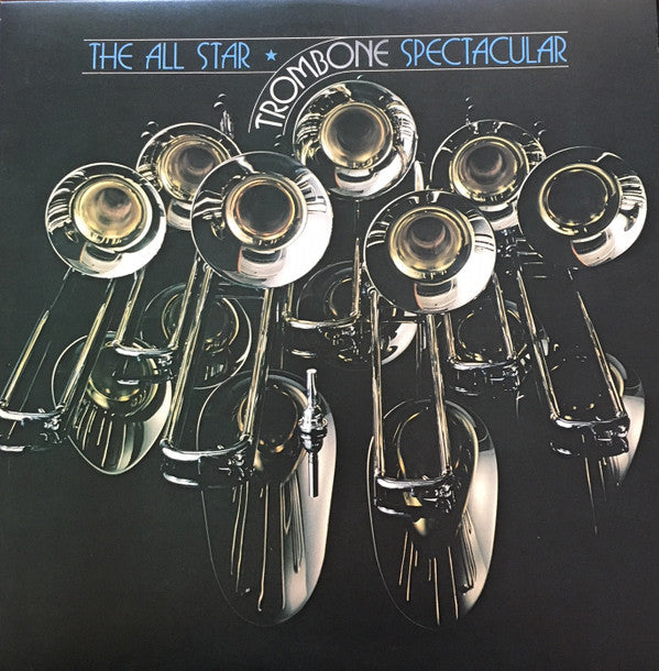 Master Release: The All Star Trombone Spectacular by Various