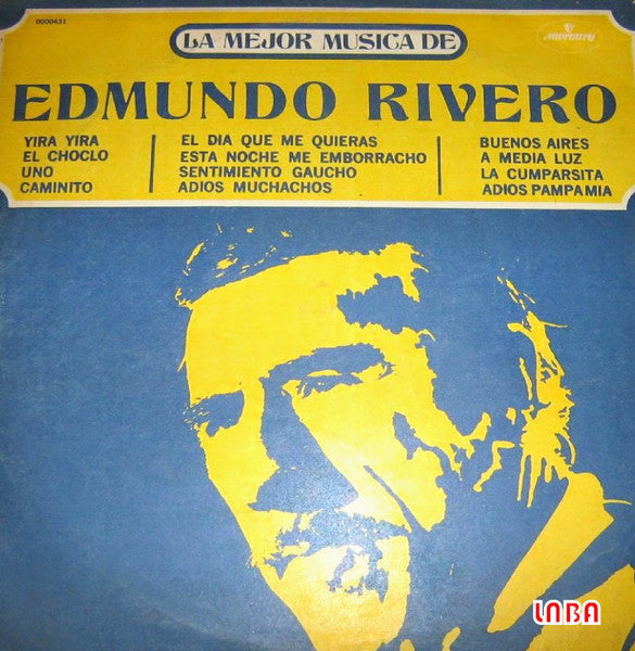 La Mejor Música De Edmundo Rivero