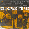 Sonny Rollins Quintet - Rollins Plays For Bird (LP, Album, Mono) - Near Mint (NM or M-) / Very Good Plus (VG+)