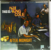 The Nat King Cole Trio - After Midnight (Vinyl, LP, Album, Mono) Very Good Plus (VG+) / Good Plus (G+)