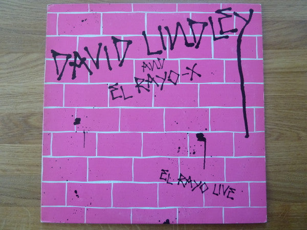 Master Release: El Rayo Live by David Lindley And El Rayo-X
