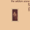 The Seldom Scene - Act Two (Vinyl, LP, Album) Near Mint (NM or M-) / Very Good (VG)
