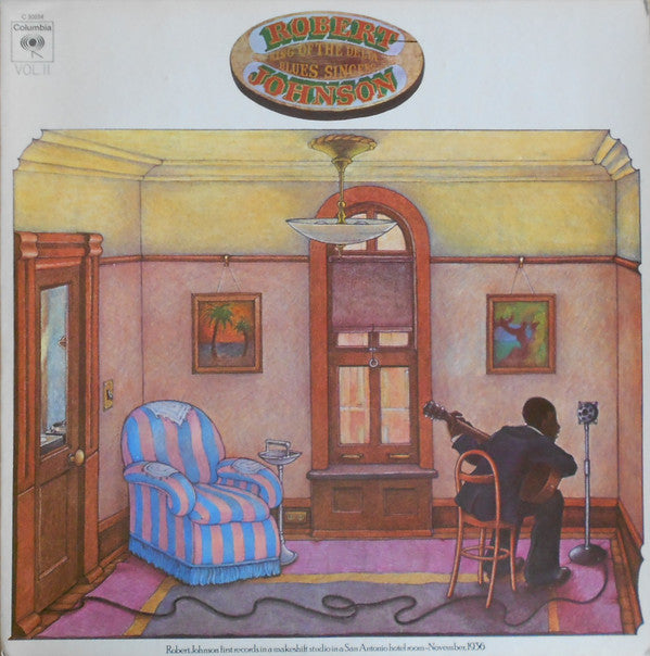 King Of The Delta Blues Singers Vol. II