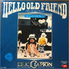 Eric Clapton - Hello Old Friend / All Our Pastimes (7