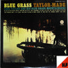 Earl Taylor And His Blue Grass Mountaineers - Blue Grass Taylor-Made (LP, Album, Stereo) - Very Good Plus (VG+) / Very Good (VG)