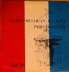 Gerry Mulligan Quartet - Paris Concert (Vinyl, LP, Album, Mono) Very Good (VG) / Very Good (VG)