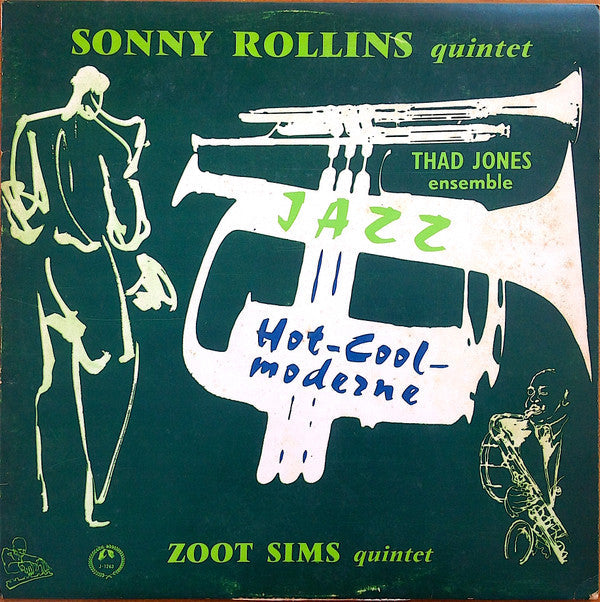 Master Release: Hot - Cool Moderne by Sonny Rollins Quintet