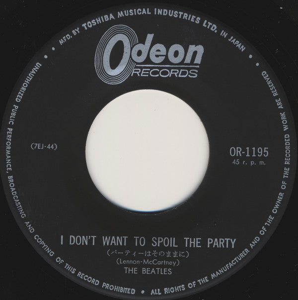 I Don't Want To Spoil The Party / Everybody's Trying To Be My Baby