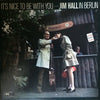 Jim Hall - It's Nice To Be With You (LP, Album, Reissue, Stereo) - Very Good Plus (VG+) / Very Good (VG)