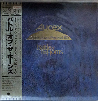 Release:  Aurex Jazz Festival '80 - Battle Of The Horns-Vinyl-Japan-1980-EWJ-80189-22421767