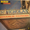 Charlie Parker - Bird At St. Nick's (LP, Album, Reissue) - Near Mint (NM or M-) / Very Good Plus (VG+)