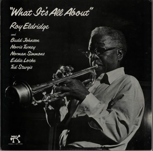 Master Release: What It's All About by Roy Eldridge