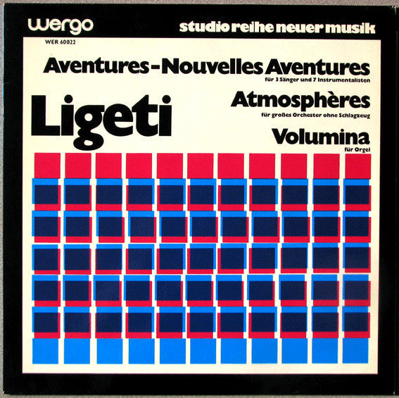 Master Release: Aventures - Nouvelles Aventures - Atmospheres - Volumina by György Ligeti