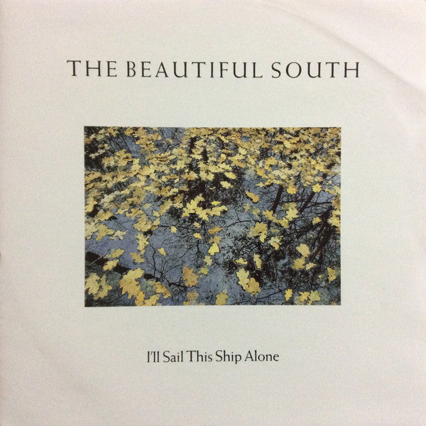 Release: I'll Sail This Ship Alone-Vinyl-UK-1989-GODX 38-1263219