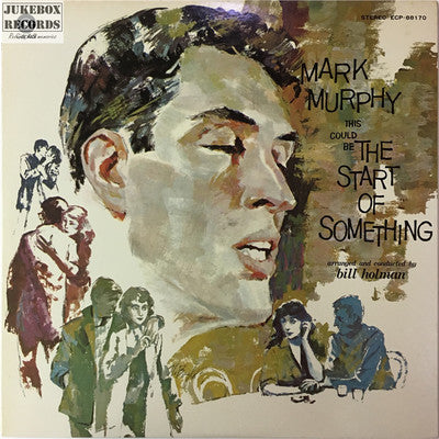 Master Release: This Could Be The Start Of Something by Mark Murphy