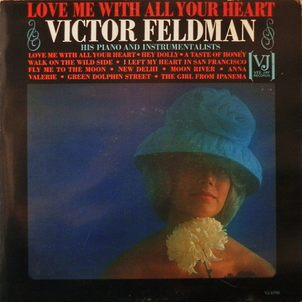 Master Release: Love Me With All Your Heart by Victor Feldman