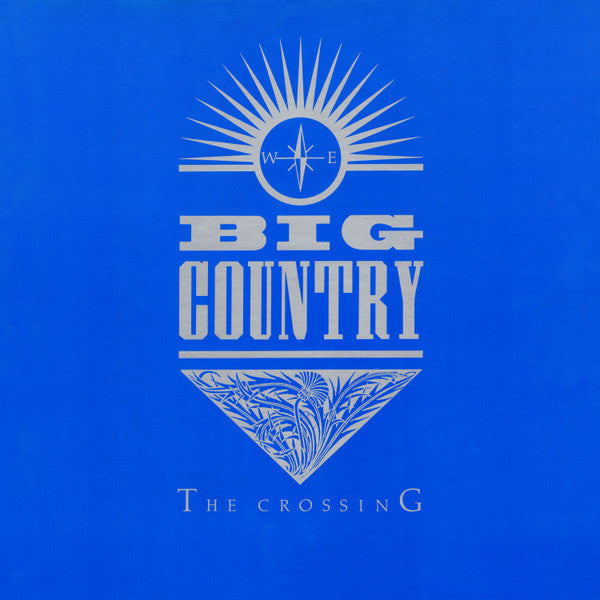 Master Release: The Crossing by Big Country