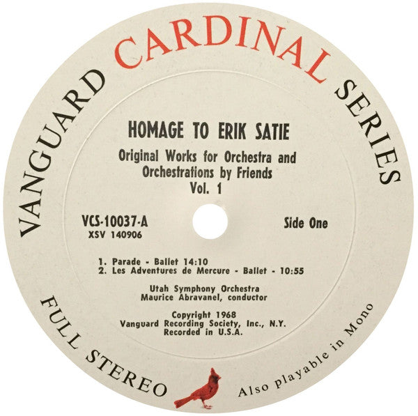 Homage To Erik Satie (His Original Works For Orchestra As Well As Orchestrations By Friends)