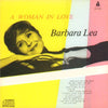 Barbara Lea - A Woman In Love (Vinyl, LP, Album, Stereo, Mono) Very Good (VG) / Very Good (VG)