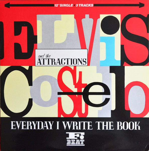 Master Release: Everyday I Write The Book by Elvis Costello & The Attractions
