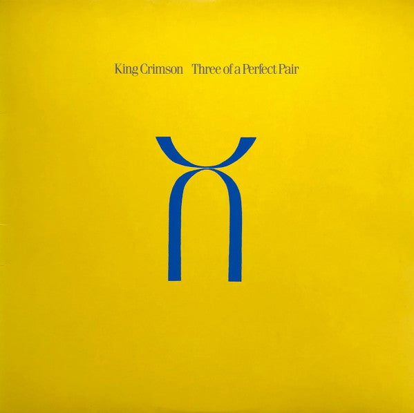 Master Release: Three Of A Perfect Pair by King Crimson