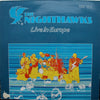 The Nighthawks (3) - Live In Europe (Vinyl, LP, Album) Very Good (VG) / Very Good (VG)