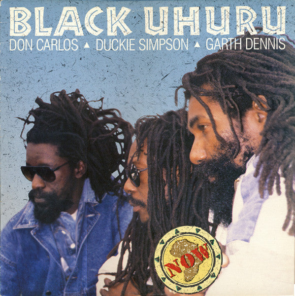 Master Release: Now by Black Uhuru