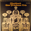 Don Friedman Trio - Flashback (LP, Album, Stereo) - Very Good Plus (VG+) / Very Good (VG)