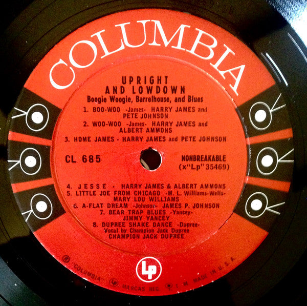 Upright And Lowdown "Boogie Woogie, Barrelhouse, And Blues"