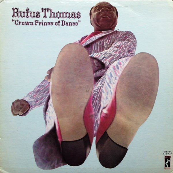 Master Release: Crown Prince Of Dance by Rufus Thomas