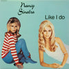 Nancy Sinatra - Like I Do (Vinyl, LP, Compilation, Unofficial Release) Very Good Plus (VG+) / Very Good Plus (VG+)