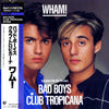 Wham! - Bad Boys / Club Tropicana (Vinyl, 12
