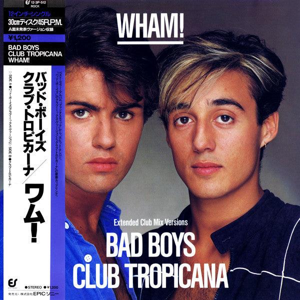 Bad Boys / Club Tropicana