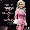 Dolly Parton - Just Because I'm A Woman (Vinyl, LP, Compilation) Good Plus (G+) / Very Good (VG)