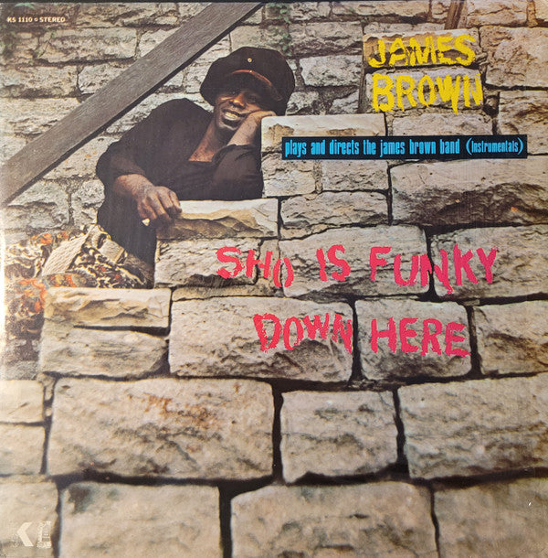 Master Release: Sho Is Funky Down Here by James Brown