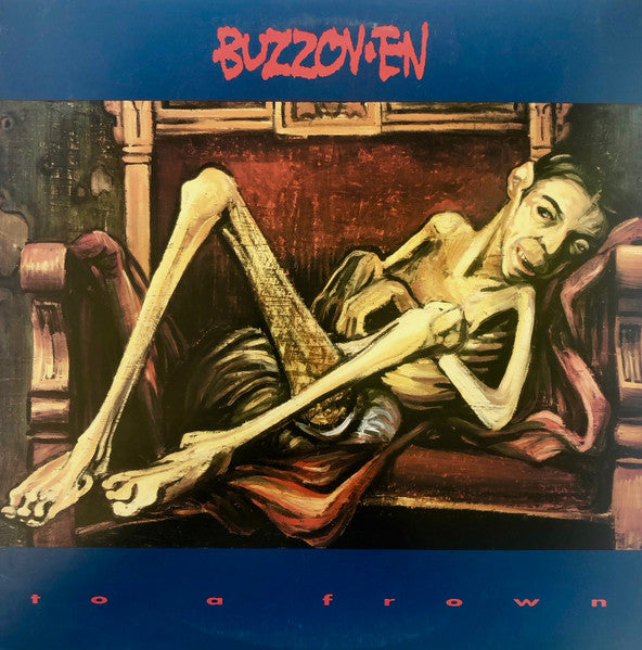 Master Release: To A Frown by Buzzov•en