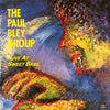 The Paul Bley Group - Live At Sweet Basil (Vinyl, LP, Album) Very Good (VG) / Very Good Plus (VG+)