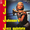 The J.J. Johnson Quintet - J.J. Johnson's Jazz Quintets (LP, Album, Mono) - Very Good Plus (VG+) / Very Good Plus (VG+)