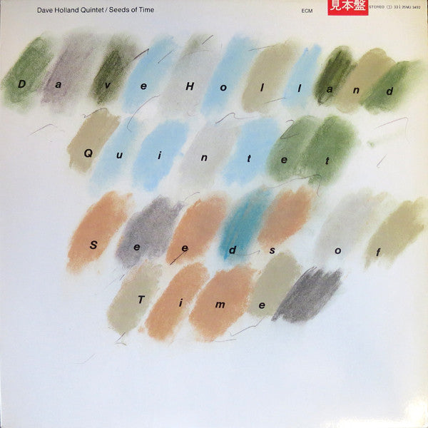 Master Release: Seeds Of Time by Dave Holland Quintet