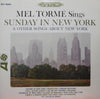 Mel Tormé - Sings Sunday In New York And Other Songs About New York (Vinyl, LP, Album, Reissue, Stereo) Very Good (VG) / Very Good Plus (VG+)