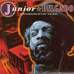 Master Release: Raggamuffin Year by Junior Delgado