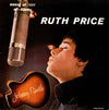 Ruth Price - Ruth Price Sings With The Johnny Smith Quartet (Vinyl, LP, Album, Reissue, Mono) Very Good Plus (VG+) / Very Good Plus (VG+)