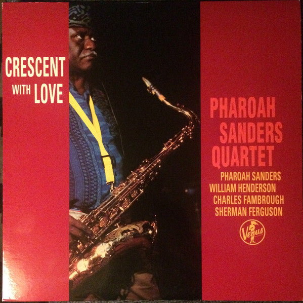 Master Release: Crescent With Love by Pharoah Sanders Quartet